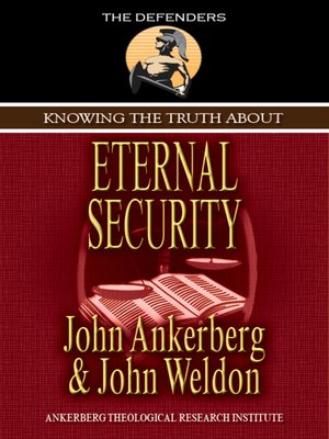 cover image of Knowing the Truth About Eternal Security